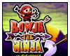 Bowja the Ninja2 Малкия нинджа 