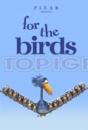 For the Birds